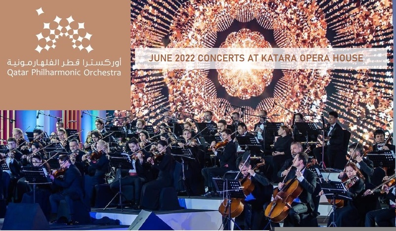 Qatar Philharmonic Orchestra's Shows at Katara in June 2022